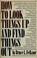 Cover of: How to look things up and find things out