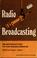 Cover of: Radio broadcasting