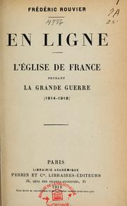 Cover of: En ligne: l'Eglise de France pendant le grande guerre (1914-1918)