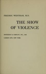 Cover of: The show of violence.