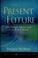 Cover of: The Present Future