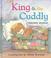 Cover of: King and the Cuddly