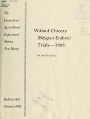 Cover of: Witloof chicory (Belgian endive trials) - 1985