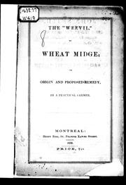 Cover of: The "weevil" or wheat midge by Practical farmer, Practical farmer