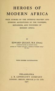 Cover of: Heroes of modern Africa | Edward Gilliat