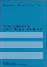 Deutschland – ein Land ohne revolutionäre Traditionen? Revolutionen im Deutschland des 19. und 20. Jahrhunderts im Lichte neuerer geistes- und kulturgeschichtlicher Erkenntnisse [ed. with Florentine Fritzen] cover