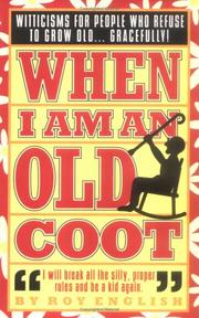 Cover of: When I am an old coot