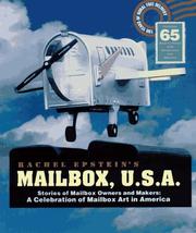 Cover of: Mailbox, U.S.A.: stories of mailbox owners and makers : a celebration of mailbox art in America