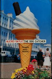 Cover of: The dog catcher by Alexei Sayle