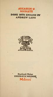 Cover of: Aucassin & Nicolete by Andrew Lang, Maxwell Stewart Simpson, Andrew Lang