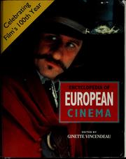 Cover of: Encyclopedia of European cinema