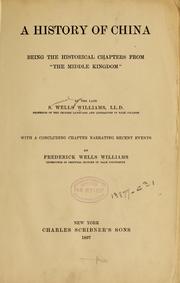 Cover of: A history of China by S. Wells Williams