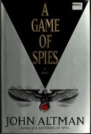 Cover of: A game of spies by Altman, John