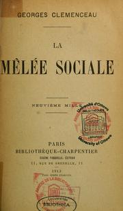 Cover of: La mêlée sociale by Clemenceau, Georges