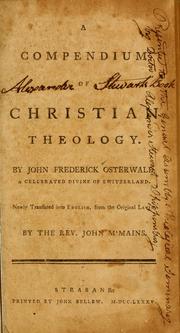 Cover of: A compendium of Christian theology by Jean Frédéric Ostervald
