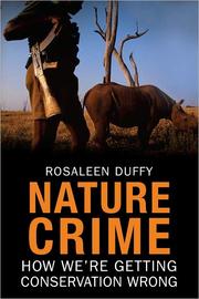 Cover of: Nature crime: how we're getting conservation wrong