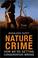 Cover of: Nature crime