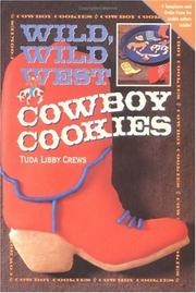 Cover of: Wild, wild west cowboy cookies