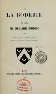 Cover of: Les La Boderie: étude sur une famille normande