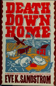 Cover of: Death down home | Eve K. Sandstrom