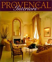 Cover of: Provencal interiors | Betty Lou Phillips
