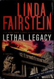 Cover of: Lethal legacy: a novel