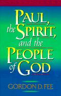 Cover of: Paul, the Spirit, and the People of God