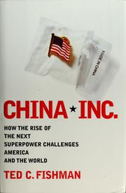 China, Inc by Ted C. Fishman