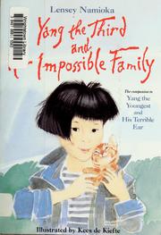 Cover of: Yang the third and her impossible family by Lensey Namioka