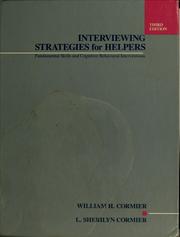 Cover of: Interviewing strategies for helpers by William H. Cormier