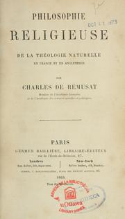 Cover of: Philosophie religieuse de la théologie naturelle en France et en Angleterre