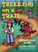 Cover of: Trekking on a Trail (Activities for Kids)