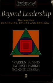 Cover of: Beyond leadership: balancing economics, ethics, and ecology