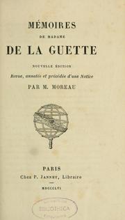 Cover of: Mémoires de madame de La Guette