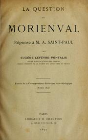 Cover of: La question de Morienval: réponse à M. A. Saint-Paul