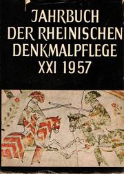 Cover of: Jahrbuch der Rheinischen Denkmalpflege Band XXI 1957