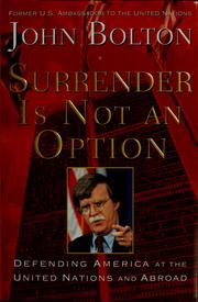 Surrender is not an option by John R. Bolton