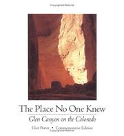 Cover of: The place no one knew: Glen Canyon on the Colorado