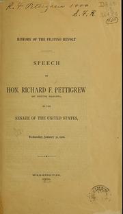 Cover of: History of the Filipino revolt | Richard Franklin Pettigrew