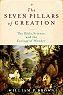 Cover of: The seven pillars of Creation: the Bible, science, and the ecology of wonder