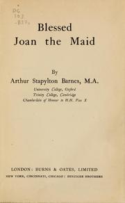 Cover of: Blessed Joan the Maid by Arthur Stapylton Barnes