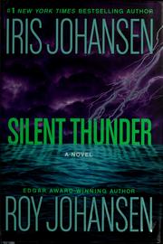 Cover of: Silent thunder: Iris Johansen and Roy Johansen.