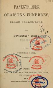 Cover of: Panegyriques, oraisons funebres, eloge academique: 3e serie