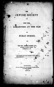 Cover of: The Jewish Society of New York: arraigned at the bar of public opinion