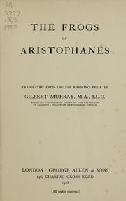 Cover of: The frogs of Aristophanes by Aristophanes
