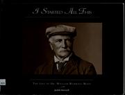 Cover of: I started all this: the life of Dr. William Worrall Mayo