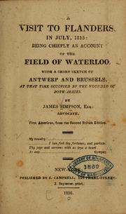 Cover of: A visit to Flanders, in July, 1815: being chiefly an account of the field of Waterloo.