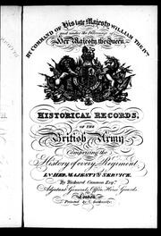 Cover of: Historical record of The Nineteenth, or, The First Yorkshire North Riding Regiment of Foot: containing an account of the formation of the regiment in 1688 and of its subsequent services to 1848