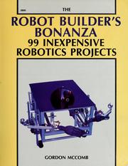 Cover of: The robot builder's bonanza by Gordon McComb