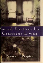Cover of: Sacred practices for conscious living